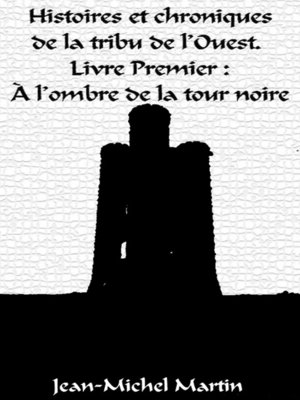 cover image of Livre premier: L'Ombre de la Tour Noire